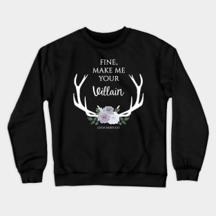 The Darkling Crewneck Sweatshirt